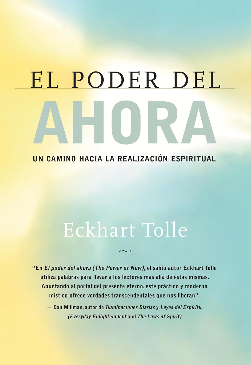 El poder del Ahora| Power of now